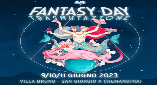 DAL 9 ALL'11 GIUGNO A VILLA BRUNO IL FANTASY DAY 2023 - Frattamaggiore News